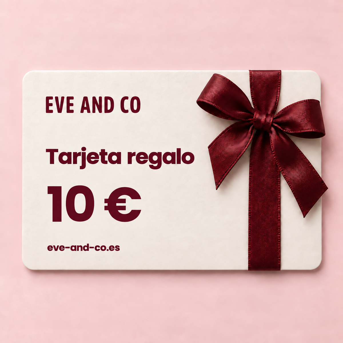 Tarjeta regalo EVE AND CO 10 €