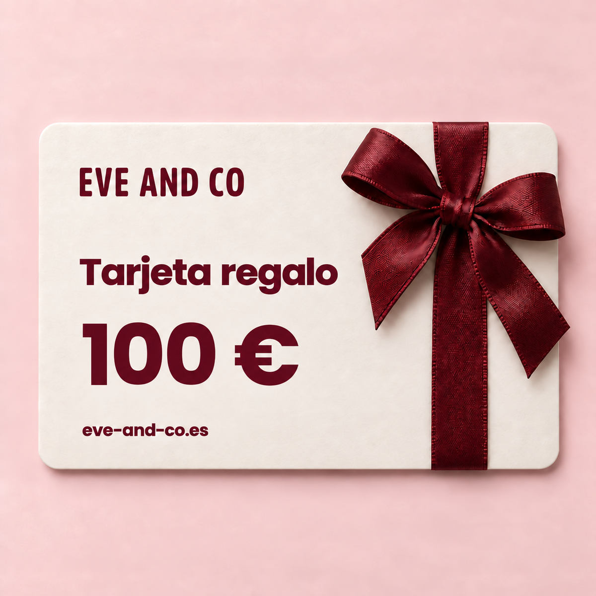 Tarjeta regalo EVE AND CO 100 €
